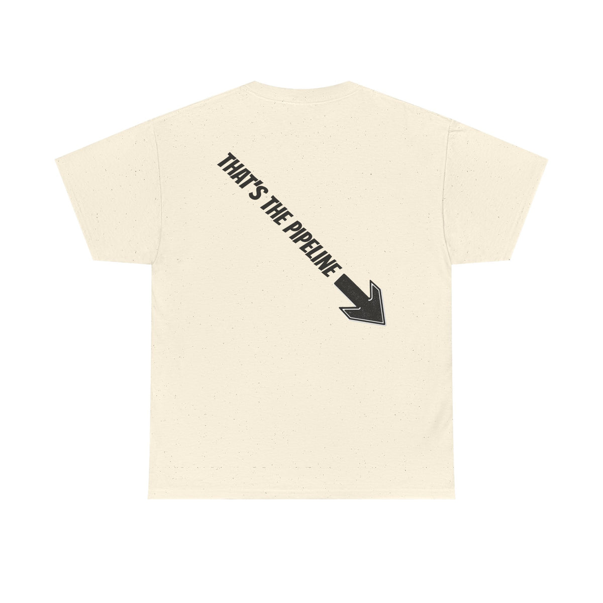 That’s Not Restorative T-Shirt
