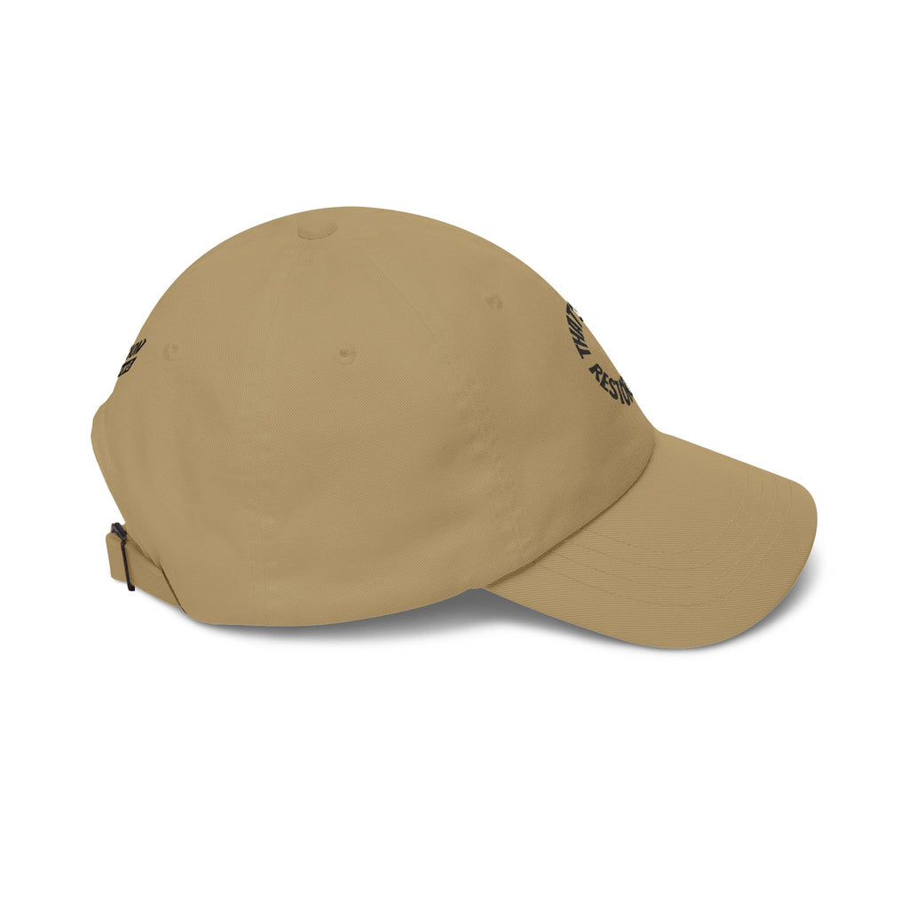 "That's Not Restorative" Dad Cap